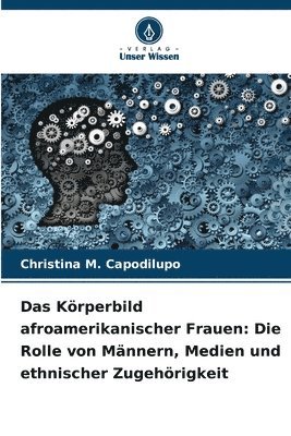 Christina M Capodilupo - Körperbild afroamerikanischer Frauen, Häftad