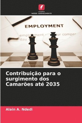 Alain A Ndedi - Contribuição para o surgimento dos Camarões até 2035, Häftad