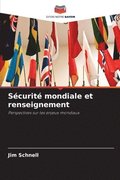 S�curit� mondiale et renseignement