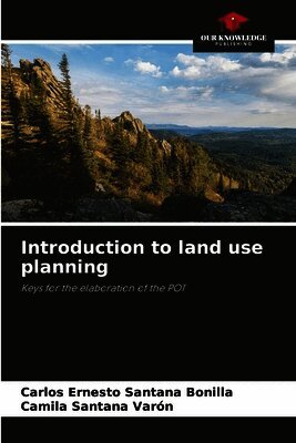 Introduction to land use planning
