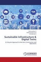 Vishnuvardhan S, Dinesh Kumar K S a, Nirmalambal U - Sustainable Infrastructure & Digital Twins, Häftad. Tillgänglighet: Lägg i varukorg