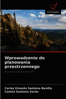 Wprowadzenie do planowania przestrzennego