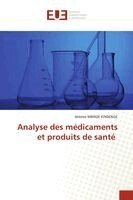 Jérémie Mbinze Kindenge - Analyse des médicaments et produits de santé, Häftad. Tillgänglighet: Lägg i varukorg