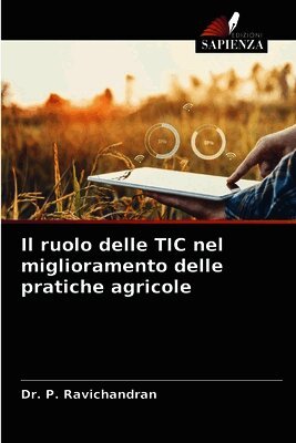P Ravichandran - ruolo delle TIC nel miglioramento delle pratiche agricole, Häftad