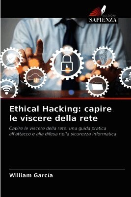 William García - Ethical Hacking, Häftad