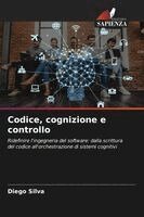 Diego Silva - Codice, cognizione e controllo, Häftad. Tillgänglighet: Lägg i varukorg