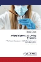 Yasmin G a Kortam, Gebreil M M Gebreil - Microbiomes as Living Systems, Häftad
