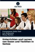 Unterrichten und Lernen von Essen und Textilien in Samoa