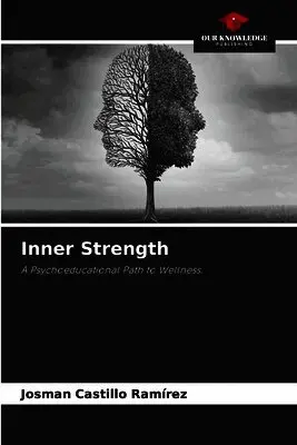 Josman Castillo Ramírez - Inner Strength, Häftad. Tillgänglighet: Lägg i varukorg