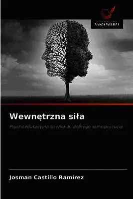 Josman Castillo Ramírez - Wewnętrzna sila, Häftad. Tillgänglighet: Lägg i varukorg