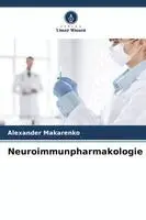 Alexander Makarenko - Neuroimmunpharmakologie, Häftad. Tillgänglighet: Lägg i varukorg
