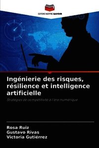 Ing�nierie des risques, r�silience et intelligence artificielle