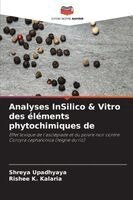 Analyses InSilico & Vitro des éléments phytochimiques de
