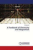 A Meenakshi - Textbook of Electricity and Magnetism, Häftad