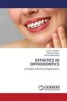 Lovely Bharti, Manisha Solanki, Shourya Bharadwaj - Esthetics in Orthodontics, Häftad. Tillgänglighet: Lägg i varukorg