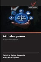 Patrícia Anjos Azevedo, Marco Rodrigues - Aktualne prawo, Häftad