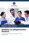 Notf�lle im pflegerischen Kontext