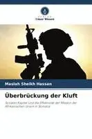 Maslah Sheikh Hassan - Überbrückung der Kluft, Häftad. Tillgänglighet: Lägg i varukorg