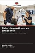 Aides diagnostiques en orthodontie