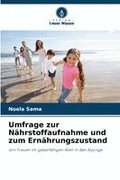 Umfrage zur N�hrstoffaufnahme und zum Ern�hrungszustand
