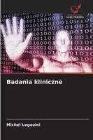 Michel Legouini - Badania kliniczne, Häftad