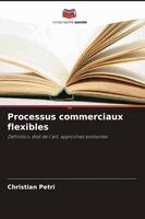Processus commerciaux flexibles