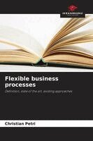 Flexible business processes