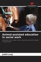 Judith Lang - Animal-assisted education in social work, Häftad
