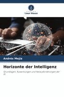 Andrés Mejía - Horizonte der Intelligenz, Häftad