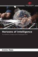 Andrés Mejía - Horizons of Intelligence, Häftad
