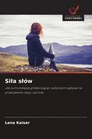 Lena Kaiser - Sila slów, Häftad