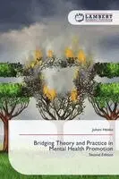Juhani Heiska - Bridging Theory and Practice in Mental Health Promotion, Häftad. Tillgänglighet: Lägg i varukorg