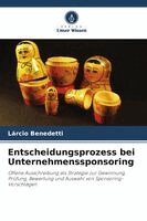 Lárcio Benedetti - Entscheidungsprozess bei Unternehmenssponsoring, Häftad