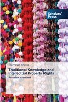 Iván Vargas-Chaves - Traditional Knowledge and Intellectual Property Rights, Häftad