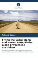 Pellumb Qoseja - Flying the Coop, Häftad
