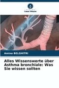 Alles Wissenswerte �ber Asthma bronchiale
