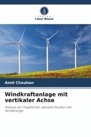 Amit Chauhan - Windkraftanlage mit vertikaler Achse, Häftad