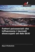 Fattori psicosociali che influenzano i laureati disoccupati ad Ado Ekiti