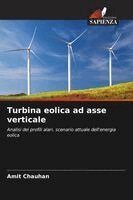 Amit Chauhan - Turbina eolica ad asse verticale, Häftad