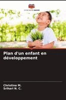 Christina M, Srihari N C - Plan d'un enfant en développement, Häftad
