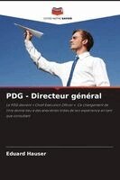 Eduard Hauser - PDG - Directeur général, Häftad