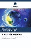 Gebreil M M Gebreil, Yasmin G a Kortam - Weltraum-Mikroben, Häftad