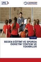 Hulusi Alp - Beden EĞİtİmİ Ve Sporda ÖĞretİm Yöntem Ve Teknİkler, Häftad