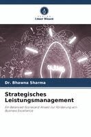 Bhawna Sharma - Strategisches Leistungsmanagement, Häftad