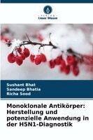 Sushant Bhat, Sandeep Bhatia, Richa Sood - Monoklonale Antikörper, Häftad. Tillgänglighet: Lägg i varukorg