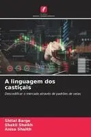 Shital Barge, Shakil Shaikh, Anisa Shaikh - A linguagem dos castiçais, Häftad. Tillgänglighet: Lägg i varukorg