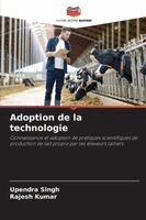 Upendra Singh, Rajesh Kumar - Adoption de la technologie, Häftad. Tillgänglighet: Lägg i varukorg
