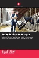 Upendra Singh, Rajesh Kumar - Adoção da tecnologia, Häftad. Tillgänglighet: Lägg i varukorg