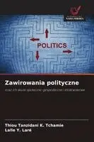 Thiou Tanzidani K Tchamie, Lalle Y Laré - Zawirowania polityczne, Häftad. Tillgänglighet: Lägg i varukorg