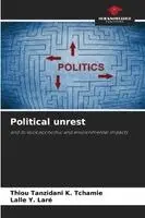 Thiou Tanzidani K Tchamie, Lalle Y Laré - Political unrest, Häftad. Tillgänglighet: Lägg i varukorg